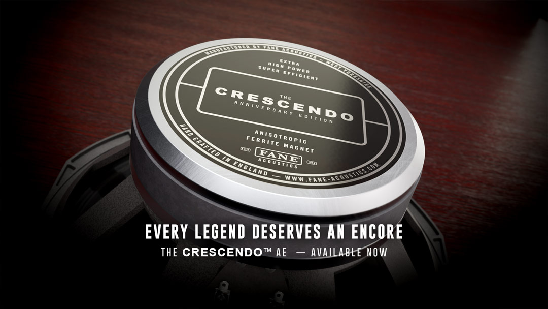 Giampaolo Noto Reviews the Fane Crescendo AE Giampaolo Noto Reviews the Fane Crescendo AE